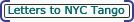 Letters To NYC Tango